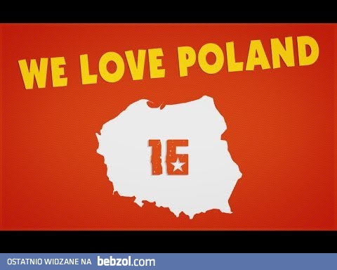 We love Poland 16