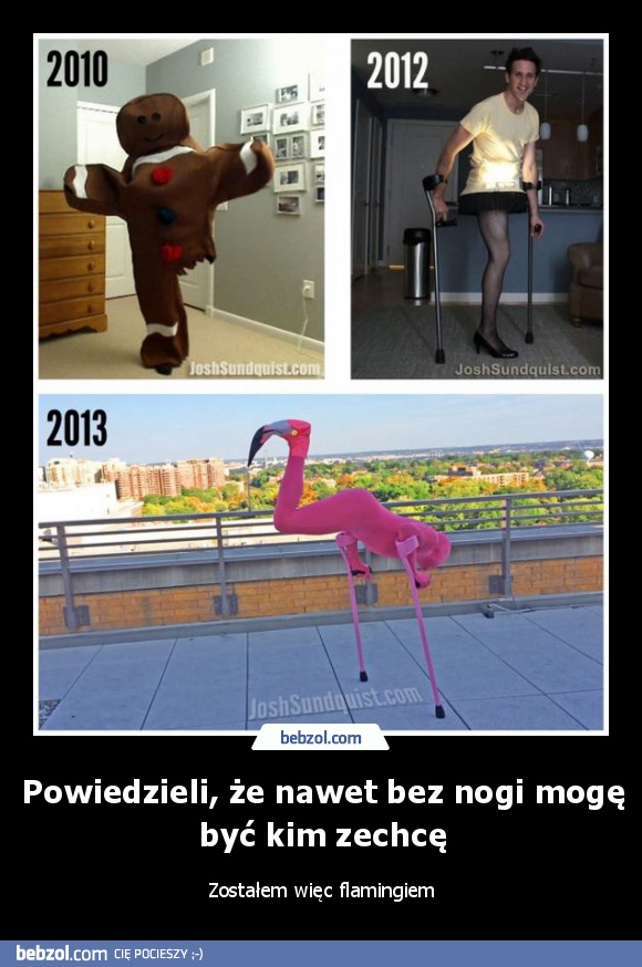 Powiedzieli, że nawet bez nogi mogę być kim zechcę