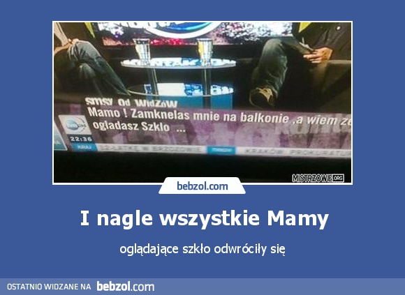 I nagle wszystkie Mamy