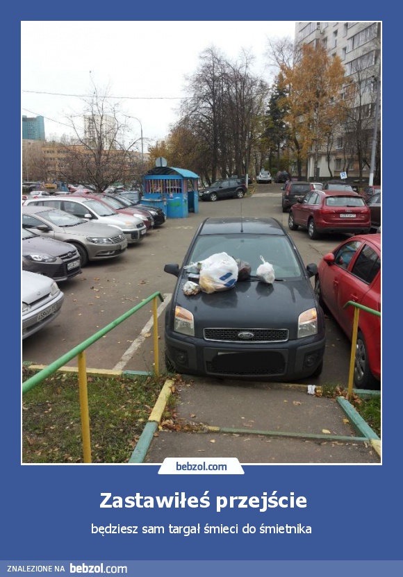 Zastawiłeś przejście