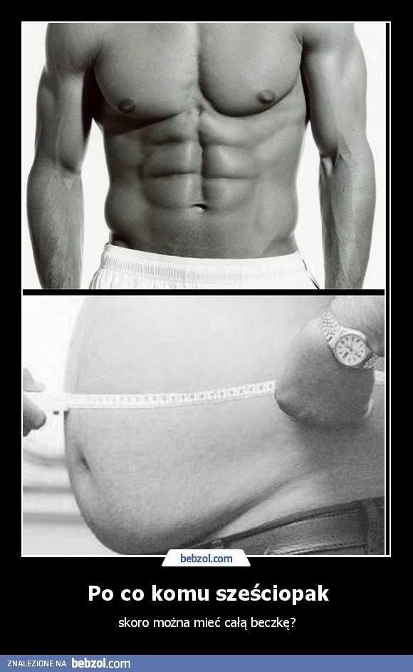 Po co komu sześciopak