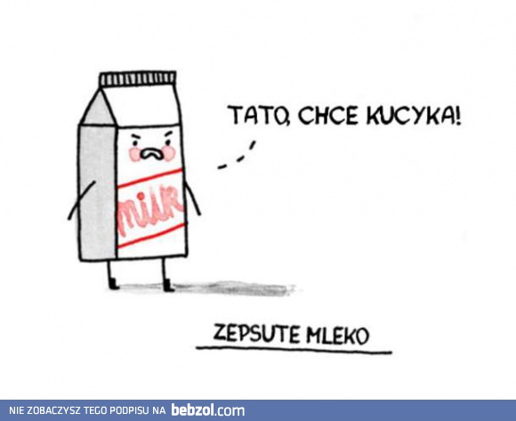 Zepsute mleko