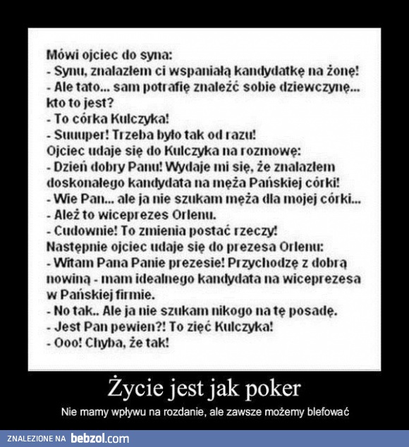 Życie jest jak poker