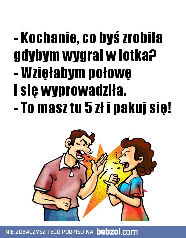 Mąż pyta żonę...