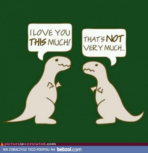 Kocham cię taaak bardzo