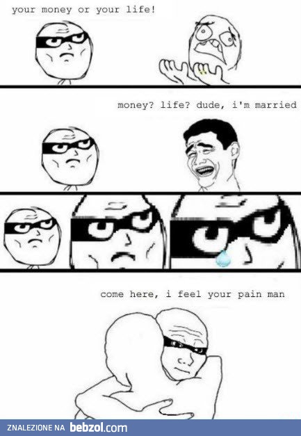 Pieniądze albo życie