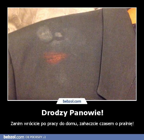 Drodzy Panowie!