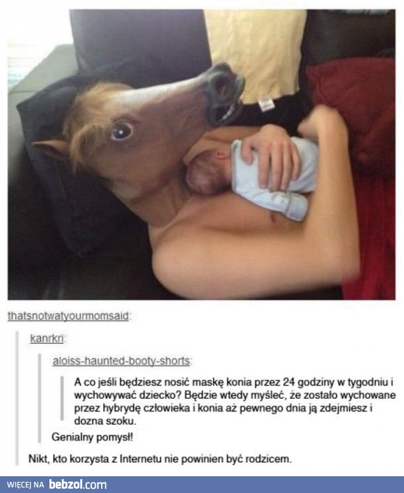 Bardzo zły pomysł!