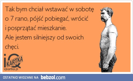 Silniejszy od własnych chęci