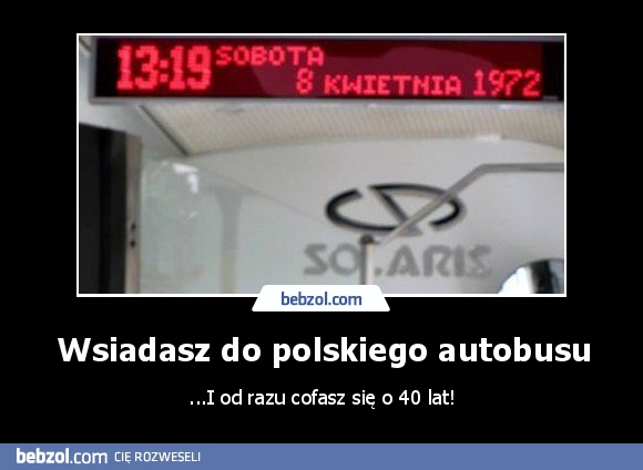 Wsiadasz do polskiego autobusu