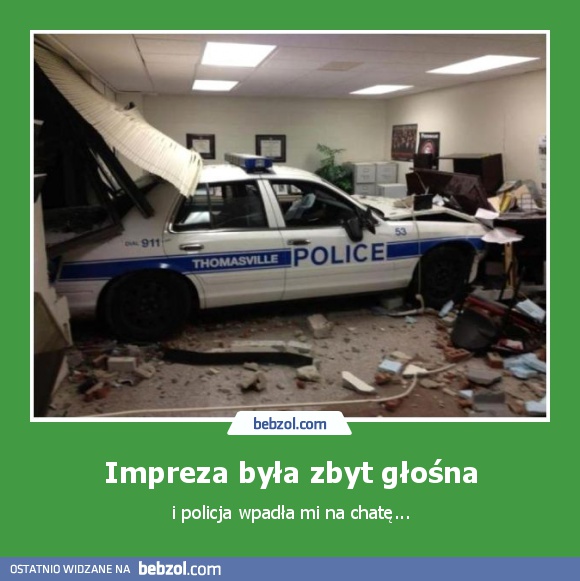 Impreza była zbyt głośna