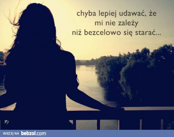 Lepiej udawać