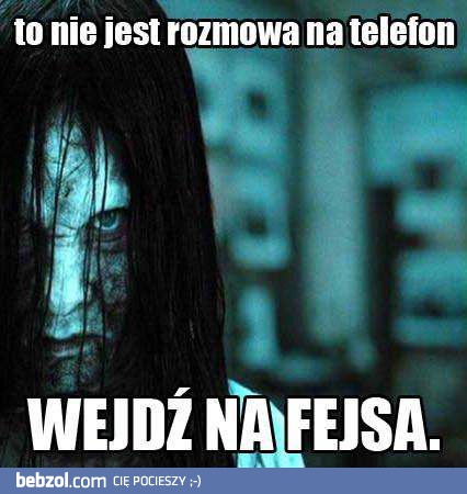 To nie jest rozmowa na telefon.