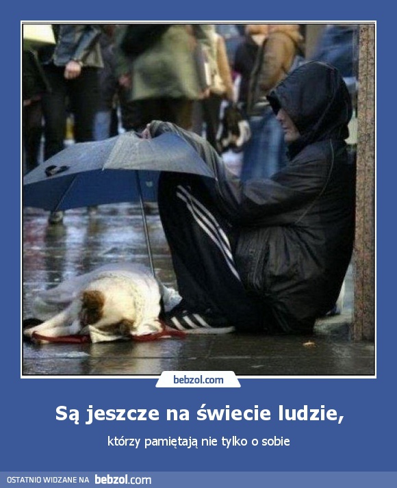 Są jeszcze na świecie ludzie