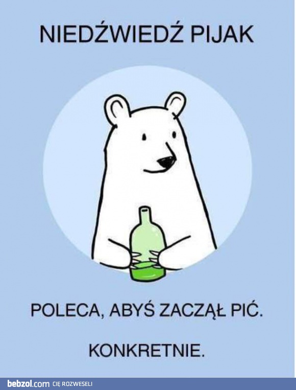 Niedźwiedź pijak 