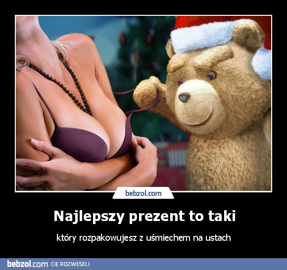 Najlepszy prezent to taki