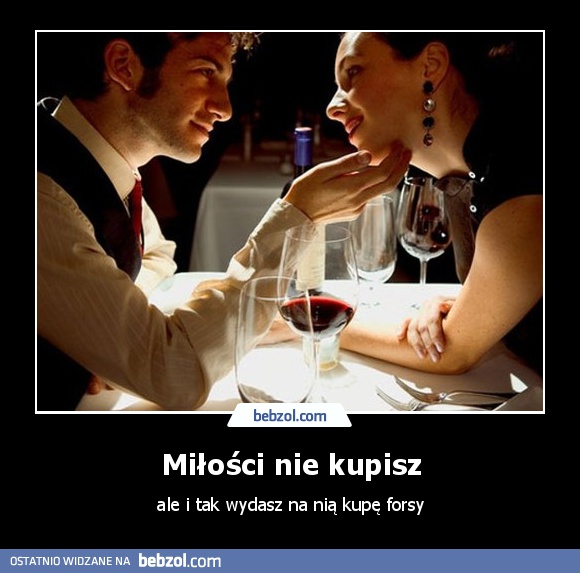 Miłości nie kupisz
