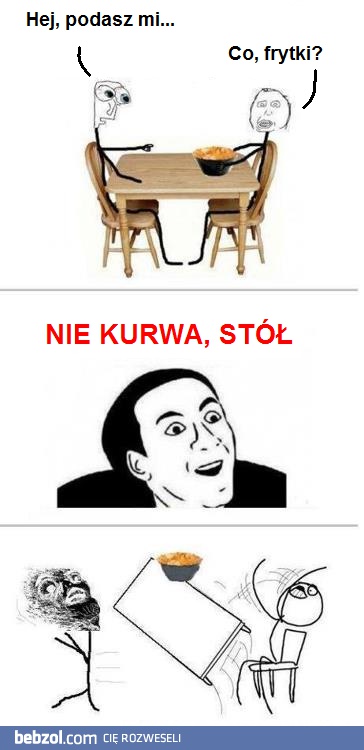 Hej podasz mi frytki