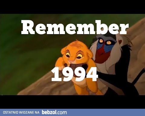 Co wy wiecie o 1994 roku?