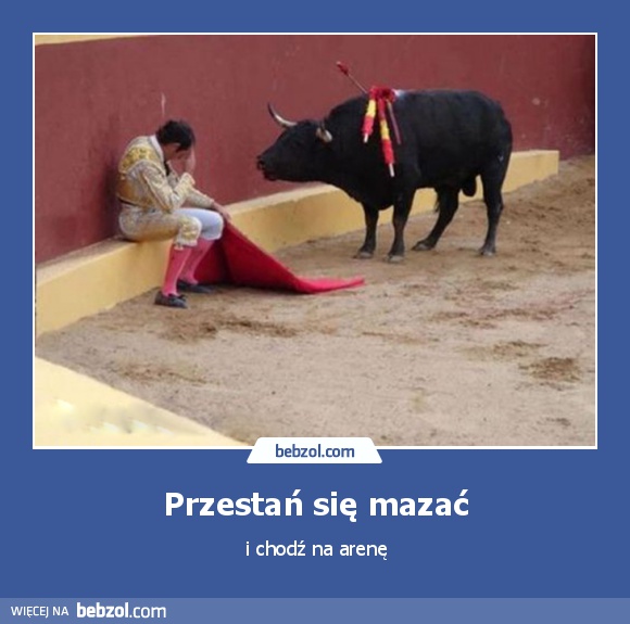 Przestań się mazać