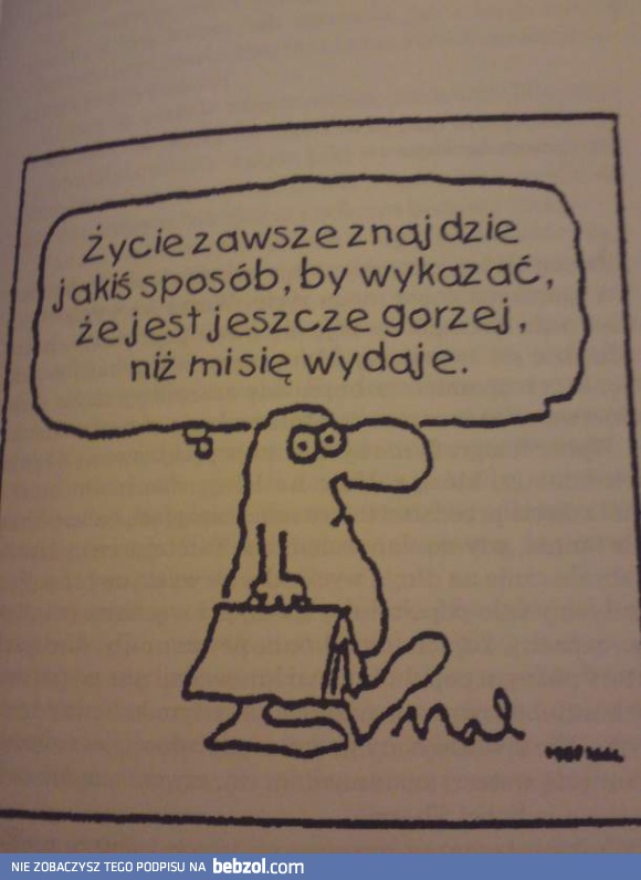 Gorzej być nie może?