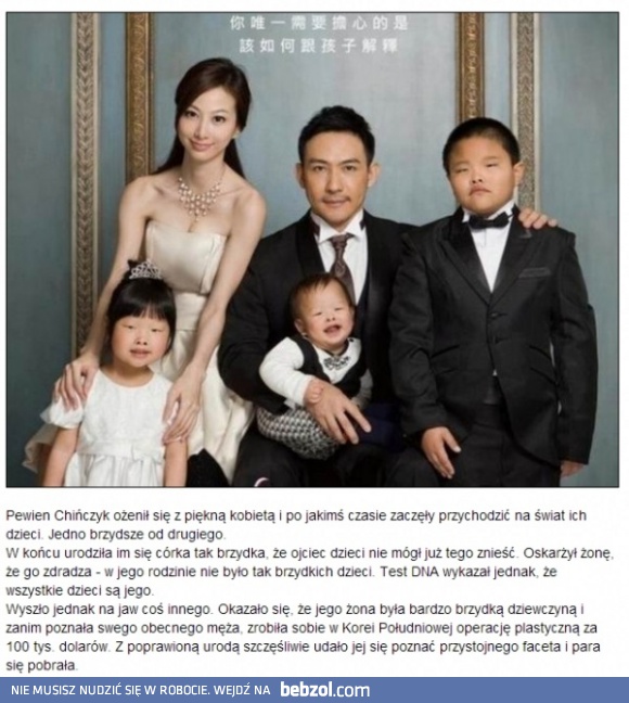 Brzydkie dzieci pięknej kobiety?