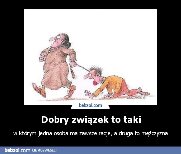 Dobry związek to taki