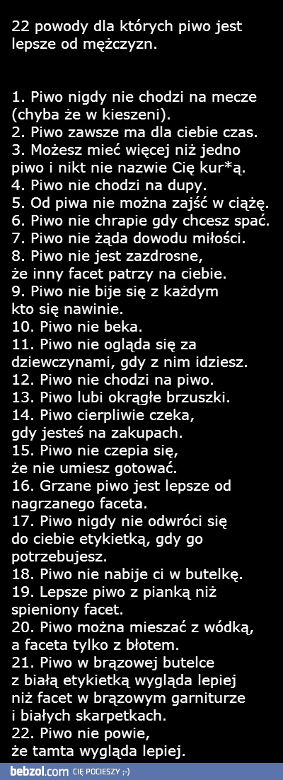 Dlaczego piwo jest lepsze od mężczyzn?