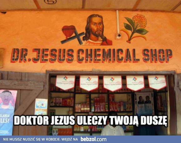 Dr Jezus ma lek na wszystko