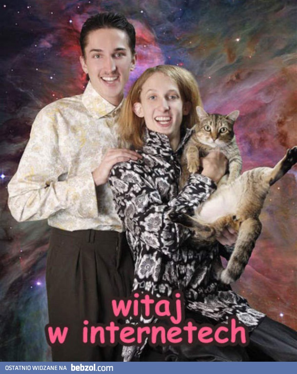 Witaj w internetach!