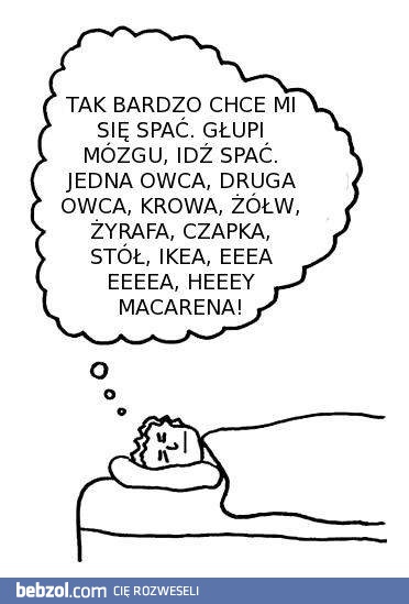 Chcę spać!