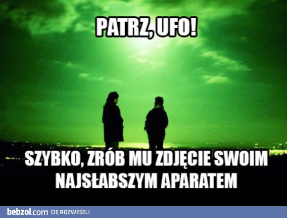 Patrz, UFO!