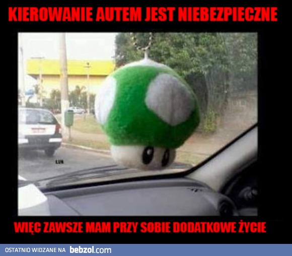 Kierowanie jest niebezpieczne, więc...