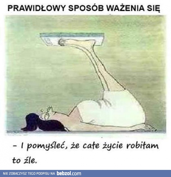 Prawidłowy sposób ważenia się