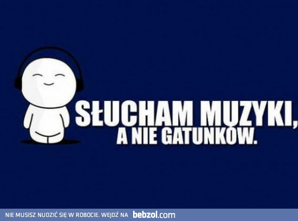 Muzyka <3