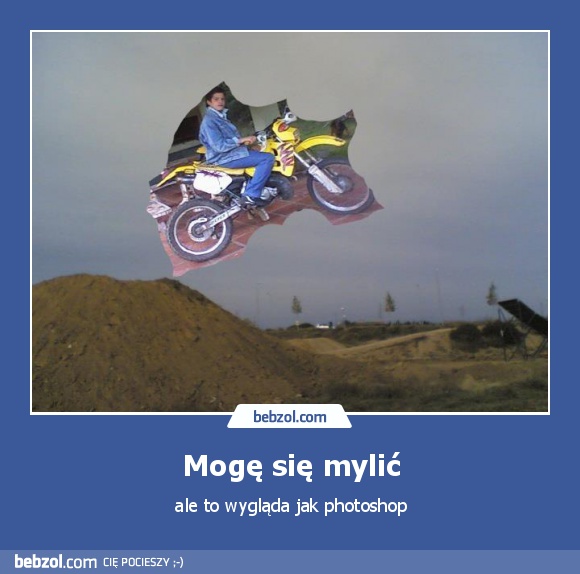 Mogę się mylić