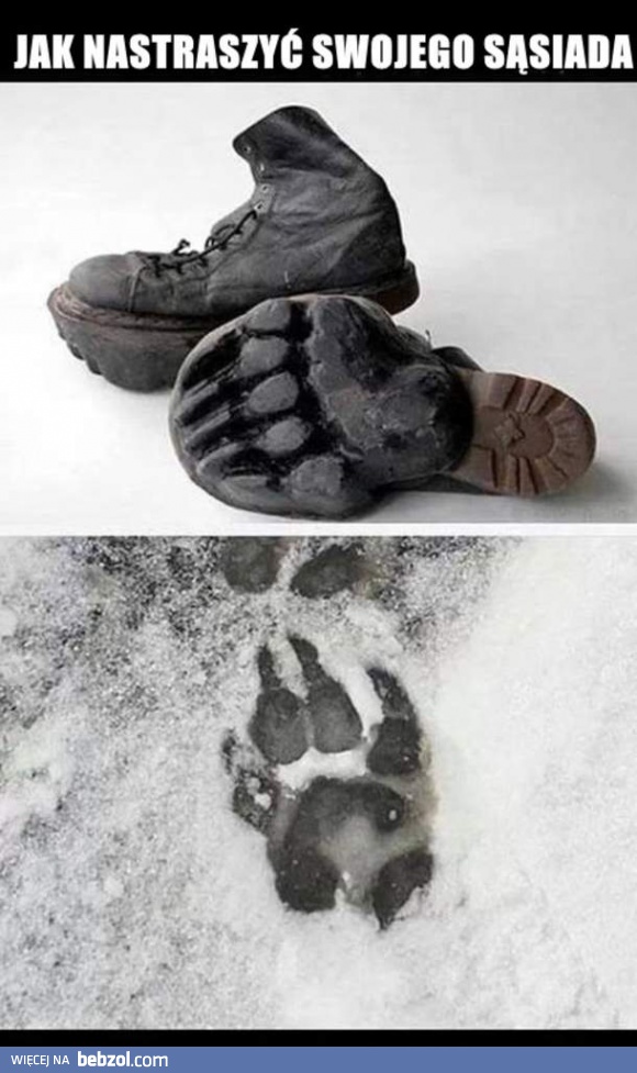 Jak wystraszyć sąsiada?