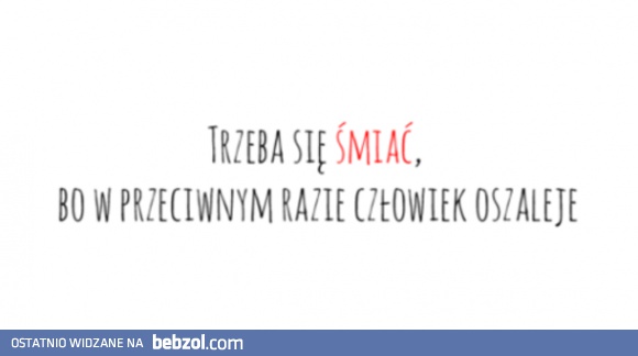Trzeba się śmiać