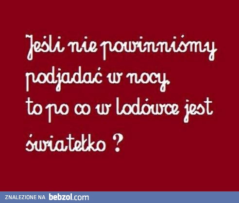 No właśnie, czemu?