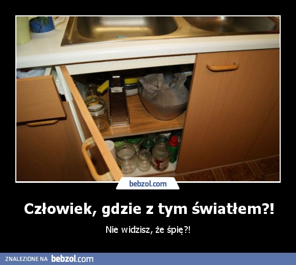 Człowiek, gdzie z tym światłem?!