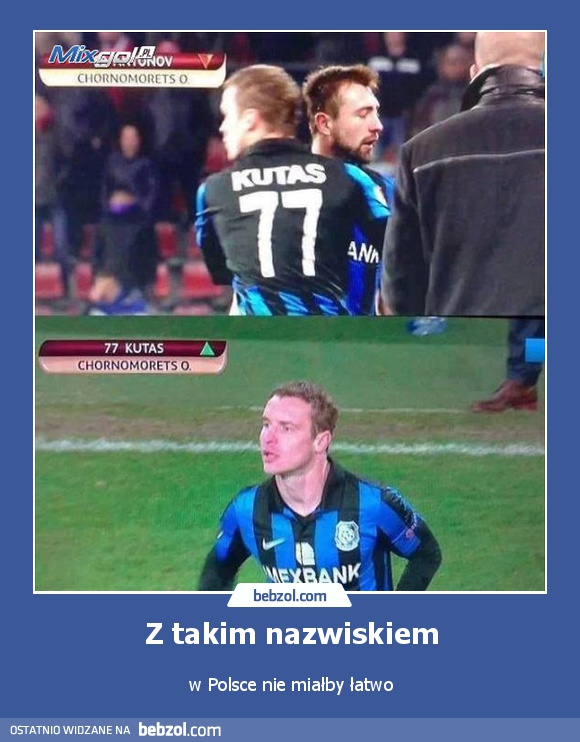 Z takim nazwiskiem