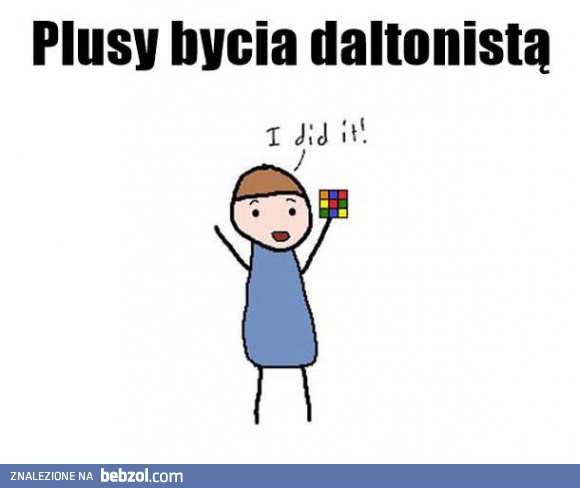 Plusy bycia daltonistą