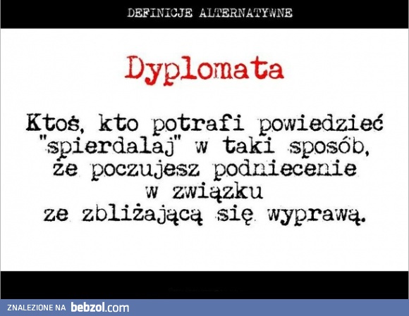 Dyplomata - definicja alternatywna
