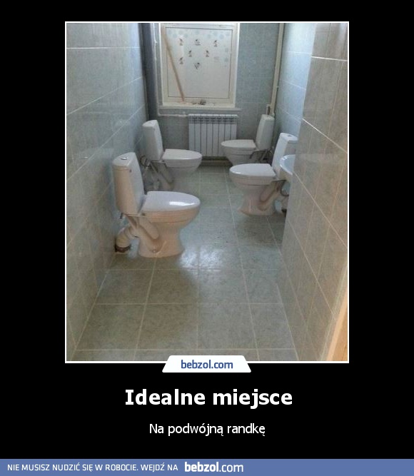 Idealne miejsce