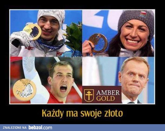 Każdy ma swoje złoto