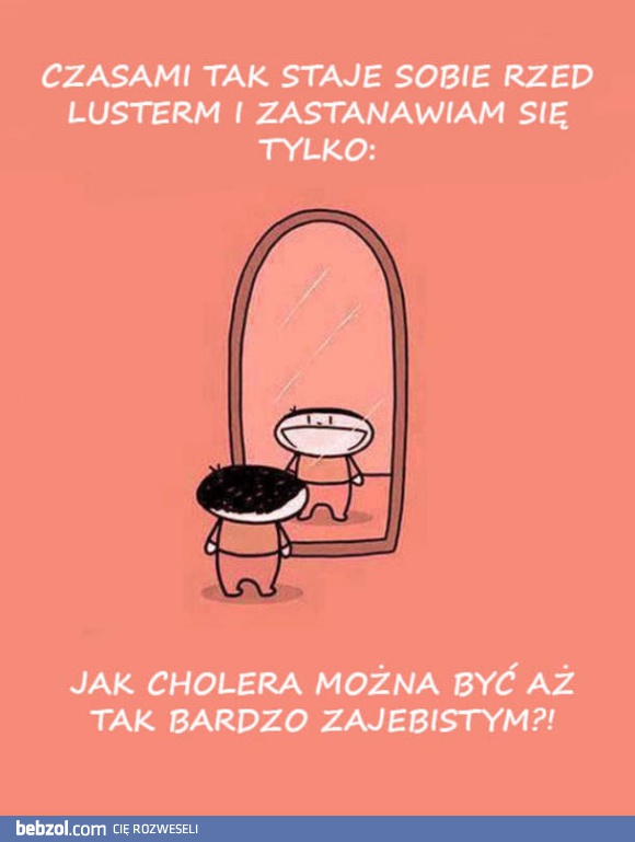 Czasami tak się zastanawiam