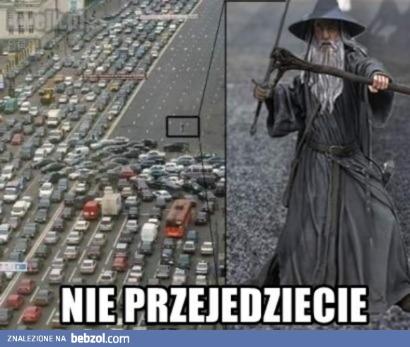 Nie przejedziecie