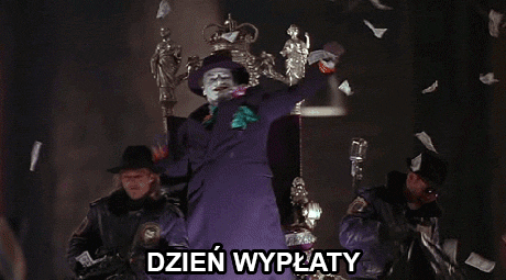 Dzień wypłaty!