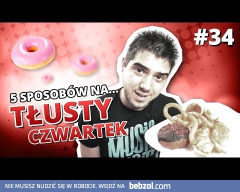 5 sposobów na... TŁUSTY CZWARTEK