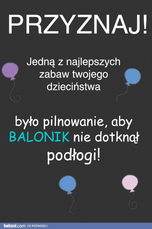 Zabawa z dzieciństwa